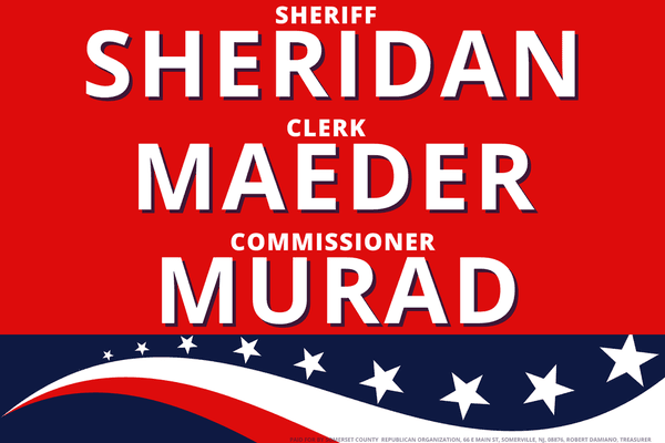 Vote Sheridan for Sheriff, Maeder for Clerk, Murad for Commissioner!