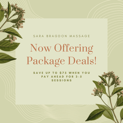 Save money when you pay ahead. https://sarabragdonmassage.com/specials-%26-package-deals