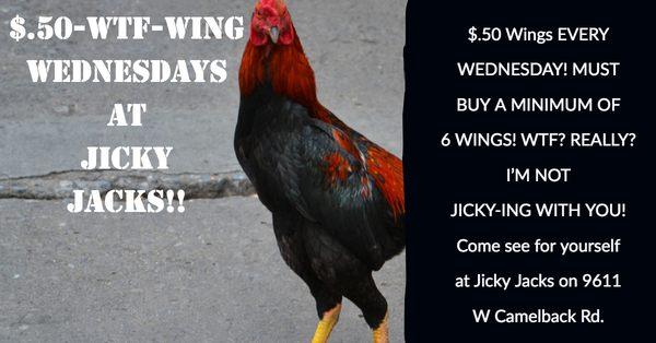 Wednesdays are $.50 Wing-Days! Minimum of 6 to order!