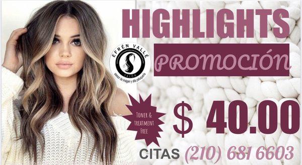 VALENTINE'S day PROMOTION  Todo el mes de febrero tendremos la promoción de highlights $40