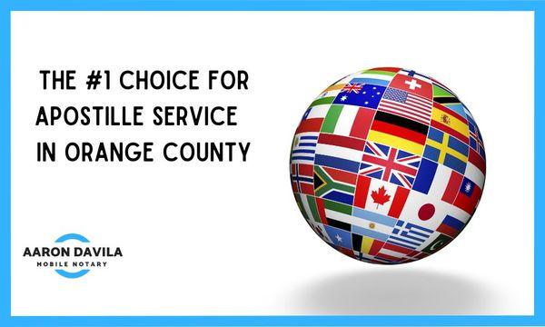 The #1 Choice for Apostille Service in Orange County