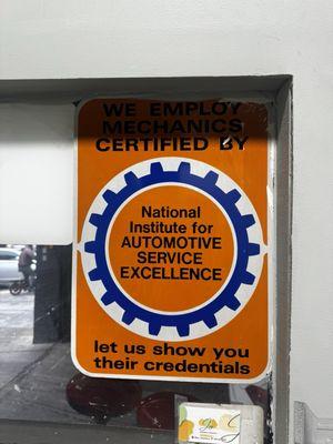 Certification this is a good sign. None of the other mechanics I've seen have this.