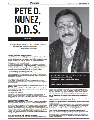 Dr.Nunez was the first Hispanic to graduate from UCLA school of dentistry in 1937.