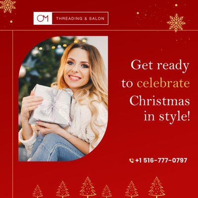 Christmas is almost here! Are you rushing to get ready for the family dinner? Stop by at Om Salon and let our professionals take care of it