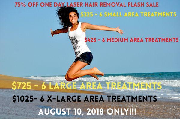 Call 860-217-0764 to lock in the 75% OFF ONE DAY Laser Hair Removal Flash Sale! August 10, 2018 ONLY!!!