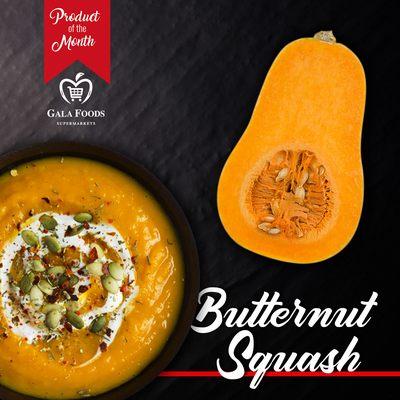 Come to Gala Foods and try this versatile sweet squash as a side dish or main course