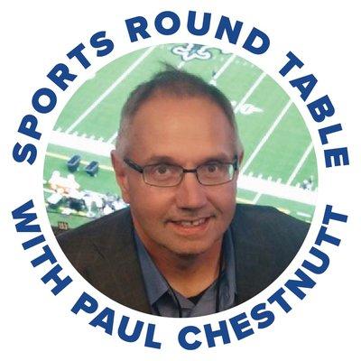 The Sports Round Table Show with Paul Chestnutt