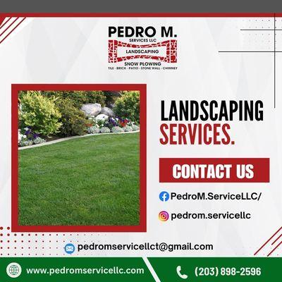 At Pedro M. Service LLC, we take the art of landscaping to another level in Stamford, CT, and surrounding areas .