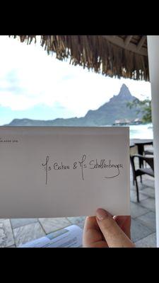 We were presented with a note from Stacy when we reached our final destination of Bora Bora!