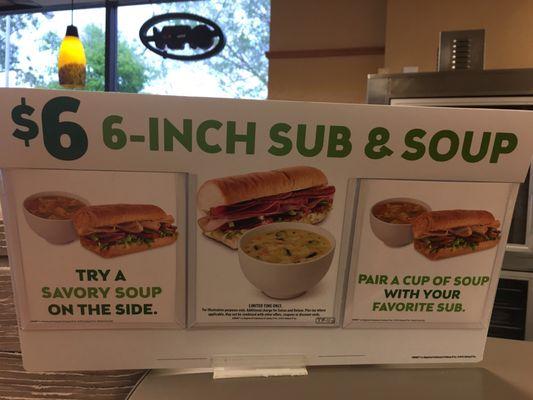 Limited time. 6inches of freshness and a cup of soup for $6.Picture posted 3/26/17