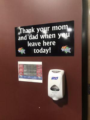 Teaching great lessons / manners via signage... and sanitizer available for all yo use too!