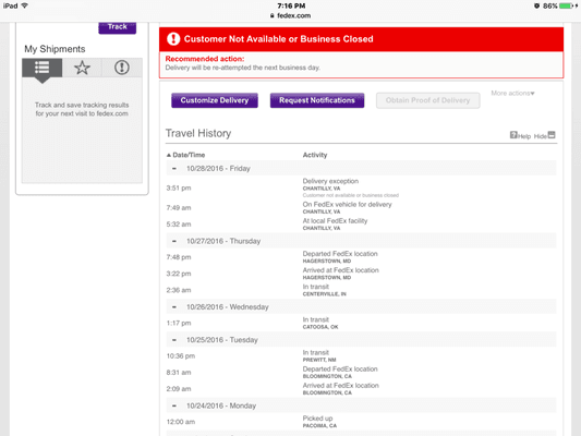 The package that was supposed to be delivered Friday 10/28/2016 afternoon. I was going to pick up this evening (now). The rest of the screen