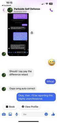 FB convo where owner calls me "retard"