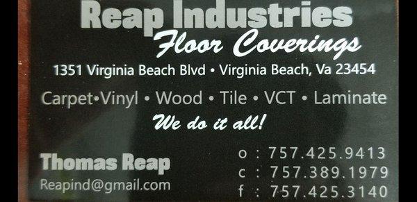 Reap industries floor covering give us a call for a free estimate Residential or commercial. 7574259413