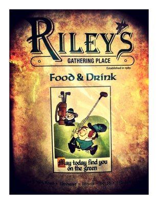 RILEY'S Gathering Place.Elmhurst IL.Irish Food & Drink Place. Sport Bar.Beers Burgers Chickens Wraps Salads Sandwiches Chili. Nice & Cool!