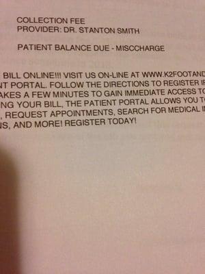 "Patient balance due-Mischarge."  Mischarge for what?  Don't I deserve an explanation of why I was sent to collections.