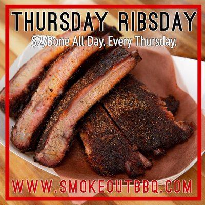 Thursday Ribsday. While Supplies Last. Subject to Change.