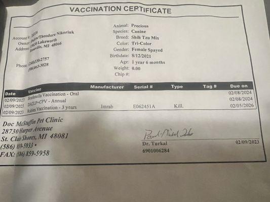 Proof of rabies vaccination and date it was given and the date it expires! Notice the vaccines are for 3 years but given in 2023 & 2024!!!