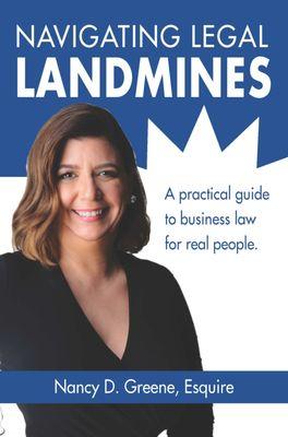 Navigating Legal Landmines: A Practical Guide to Business Law for  Real People.