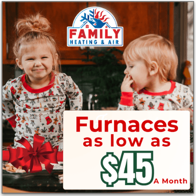 Holiday Specials, call Family Heating and Air for cozy warm vibes all winter long! 463-220-4743