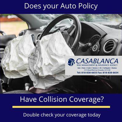 Do you have collision coverage?