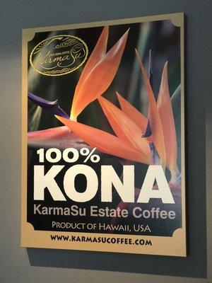 We serve 100% Kona coffee