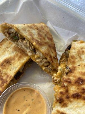 Loaded Chicken Quesadilla w/ secret signature sauce