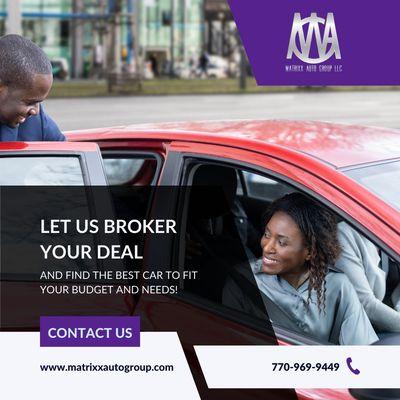 Using our unique pairing algorithm, we'll pair you with the best car and price to fit your budget.

 We have a wide range of options that