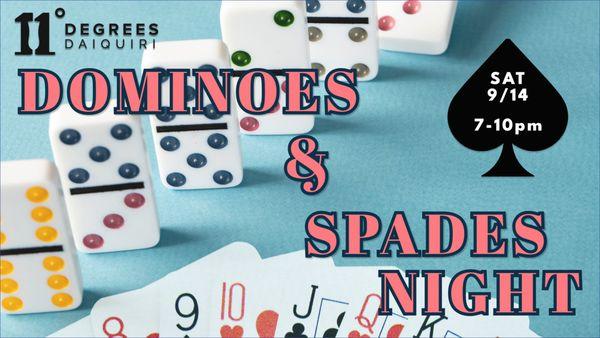 Dominoes and Spades Night 9/14 7-10pm