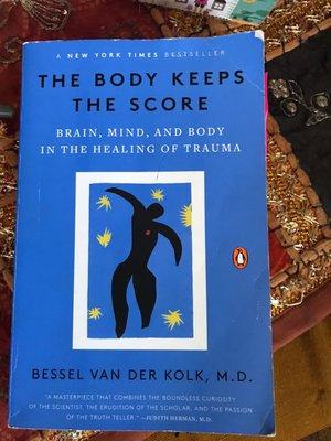 The best book ever written on how trauma is universal, how it often gets stored in our bodies and how it must be released for us to heal.