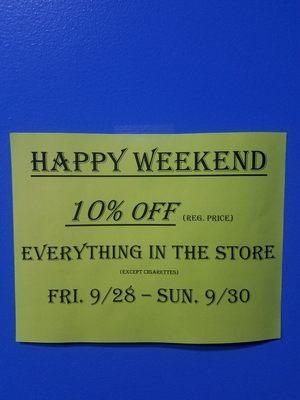 Weekend special!!! Store wide, mention this flyer to get it.