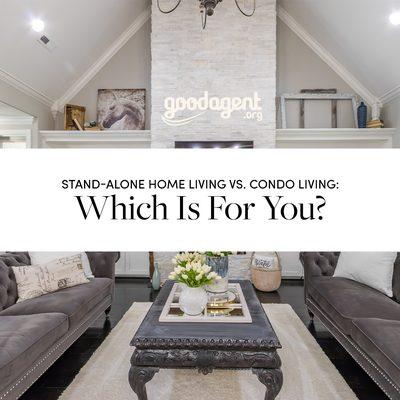 https://www.goodagent.org/blog/stand-alone-vs-condo