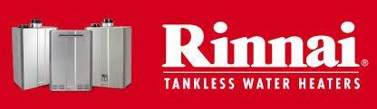 We are an official Rinnai PRO. Can do home and business installation and repairs.