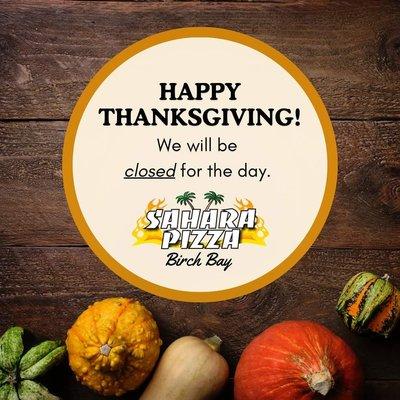 Happy Thanksgiving!
https://saharapizza.hungerrush.com/Order/Menu/1008
https://linktr.ee/saharapizzabirchbay