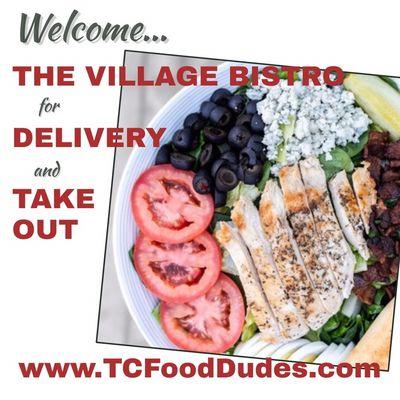 The Village Bistro is available for delivery or take-out with TCFoodDudes.com.