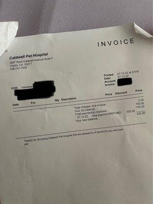 Invoice for proof of refund, time stamped. We arrived at 2:50 pm, we were refunded by 3:41 pm.