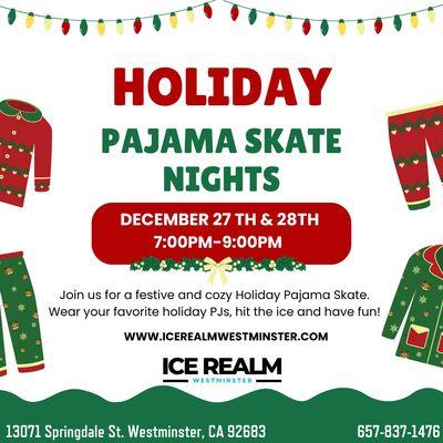 Holiday Pajama Skate Nights