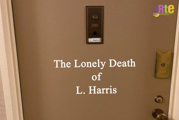 "The Lonely Death of L. Harris" Opening Feb 17, 2023