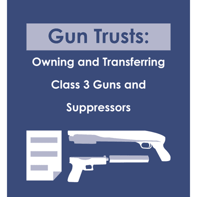 Help us protect your firearms, Reed Law can help all gun owners draft standard and Title II gun trusts