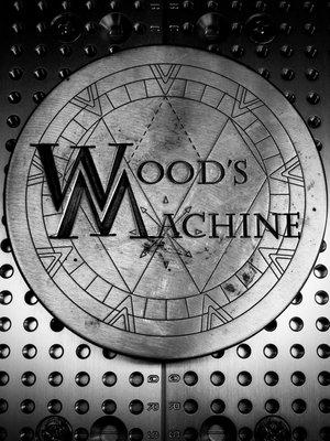 Wood's Machine Service Inc. Since 1982. Call today, and let us be, of service.