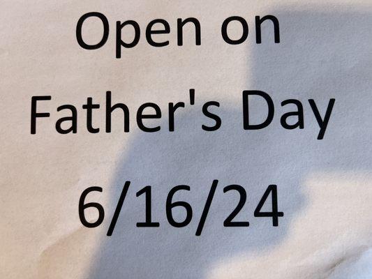 Happy Father's Day 
Open 11:00 am - 7:00 pm