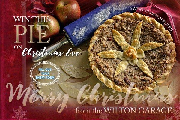 Wilton Garage is offering a free Christmas pie giveaway for 2016.  Sign up at the shop for a free entry.