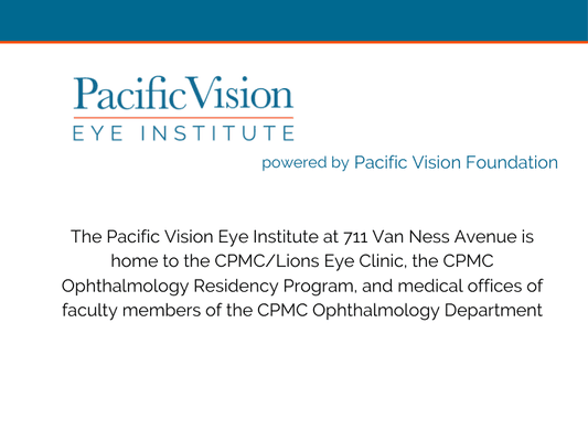 To learn more about Pacific Vision Eye Institute, visit our website.