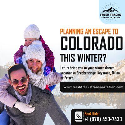 Enjoy unforgettable Winter Adventures in Colorado with Fresh Tracks Transportation.