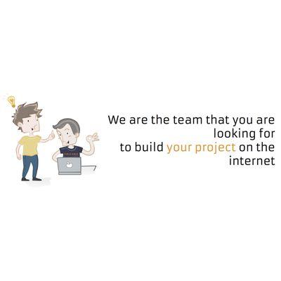 We are the team that you are looking for to build your project on the internet