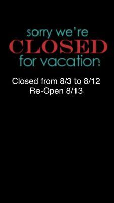 Closed for Vacation