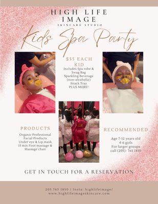 Kids Spa Party! Book Now!
*Prices are subject to change*