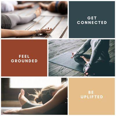 Get Connected mind, body and soul. Feel Grounded as you reach toward you personal goals. Be Uplifted as a community.