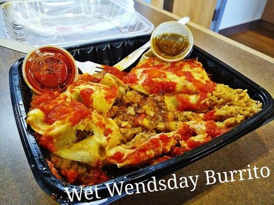 Wet Wendsday Burrito Smothered Chicken Sweet Onion Salsa Filled with Chunky Beef Wowed