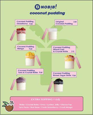 Come to try our fresh Coconut Pudding